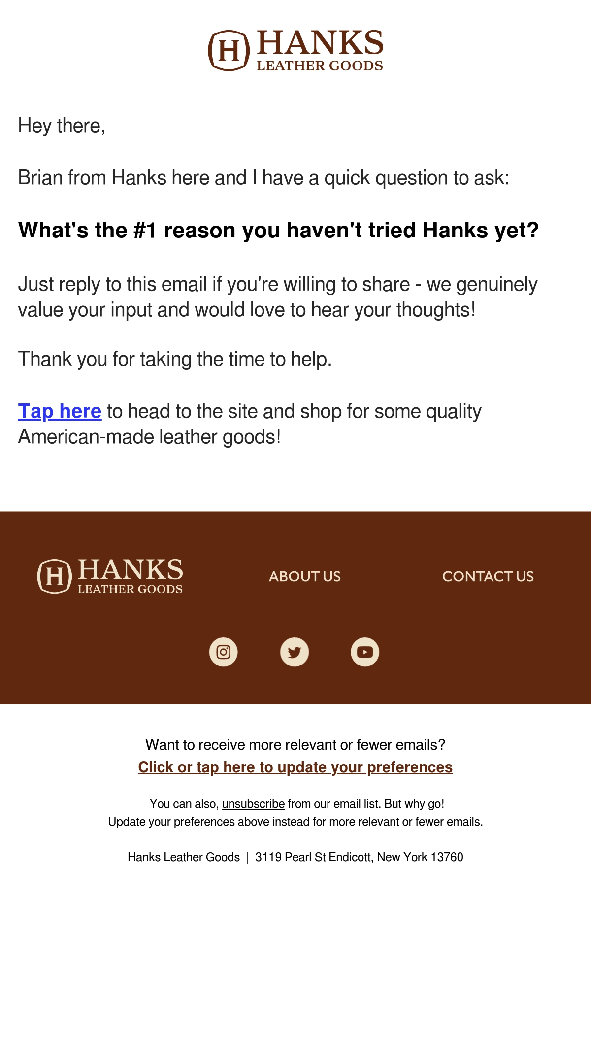 Hanks Belts email asking subscribers to reply with the main reason they have not purchased
