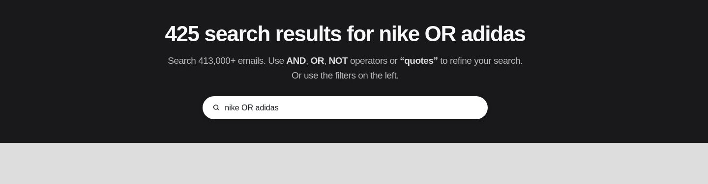 Email Love search for nike OR adidas returning 425 results, with the AND, OR, NOT and quoted-phrase Boolean syntax shown under the search bar